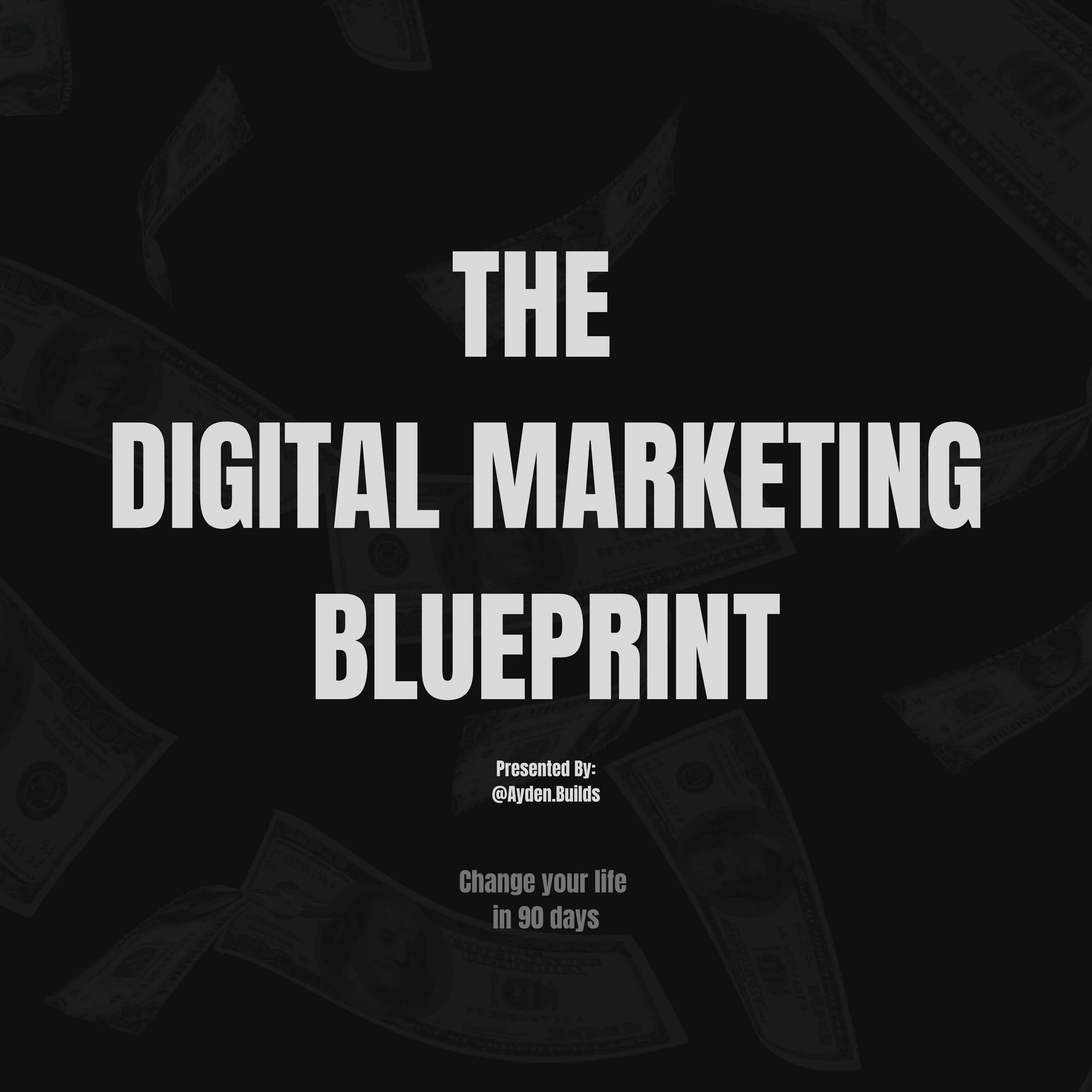 The Digital Marketing Blueprint